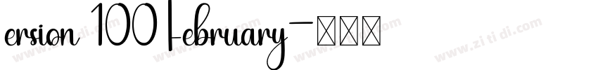 ersion 100 February字体转换